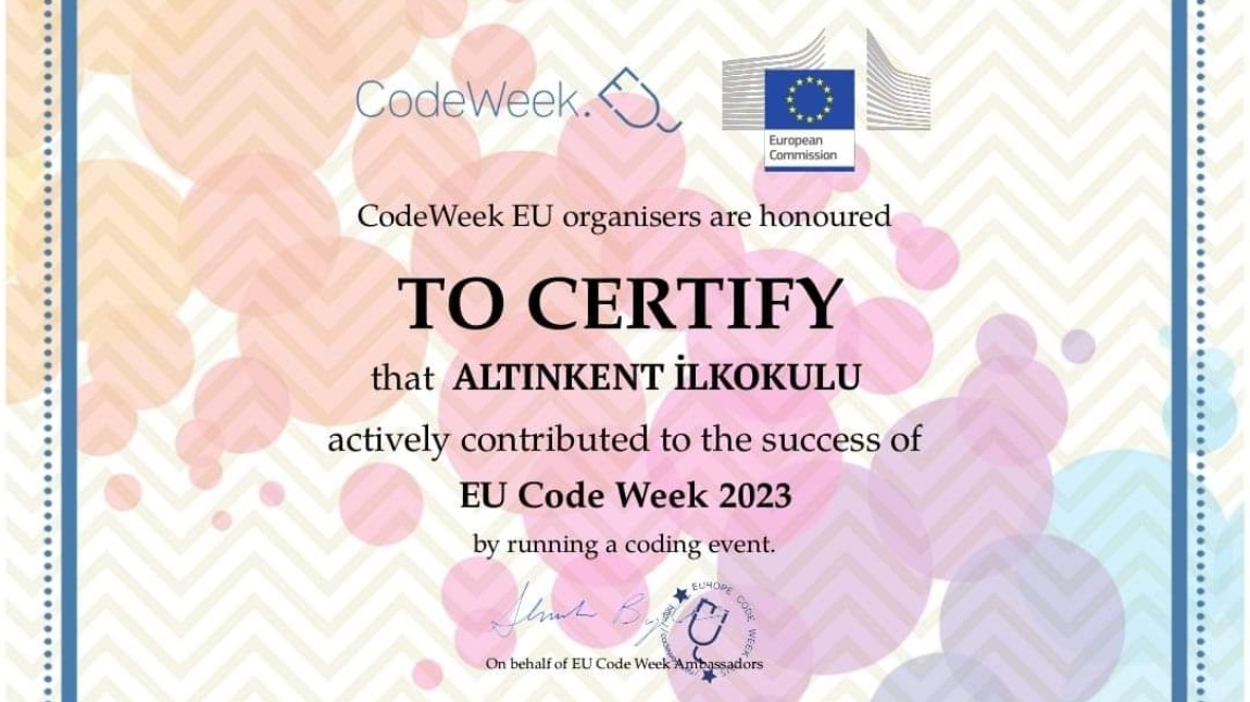 2023 Yılı Avrupa Kod Haftası (CodeWeek2023) etkinlik katılım sertifikalarımız...